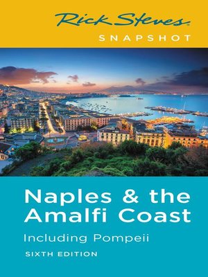 cover image of Rick Steves Snapshot Naples & the Amalfi Coast
